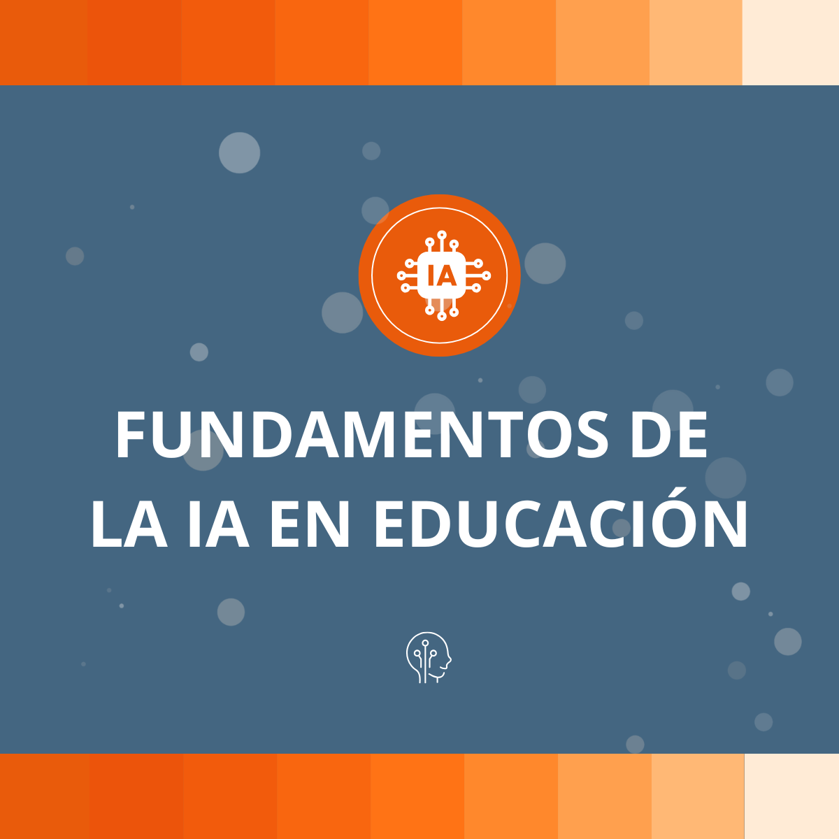 Curso de Fundamentos de la IA en Educación